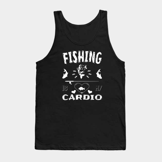 Fishing is my Cardio Tank Top by saims collection